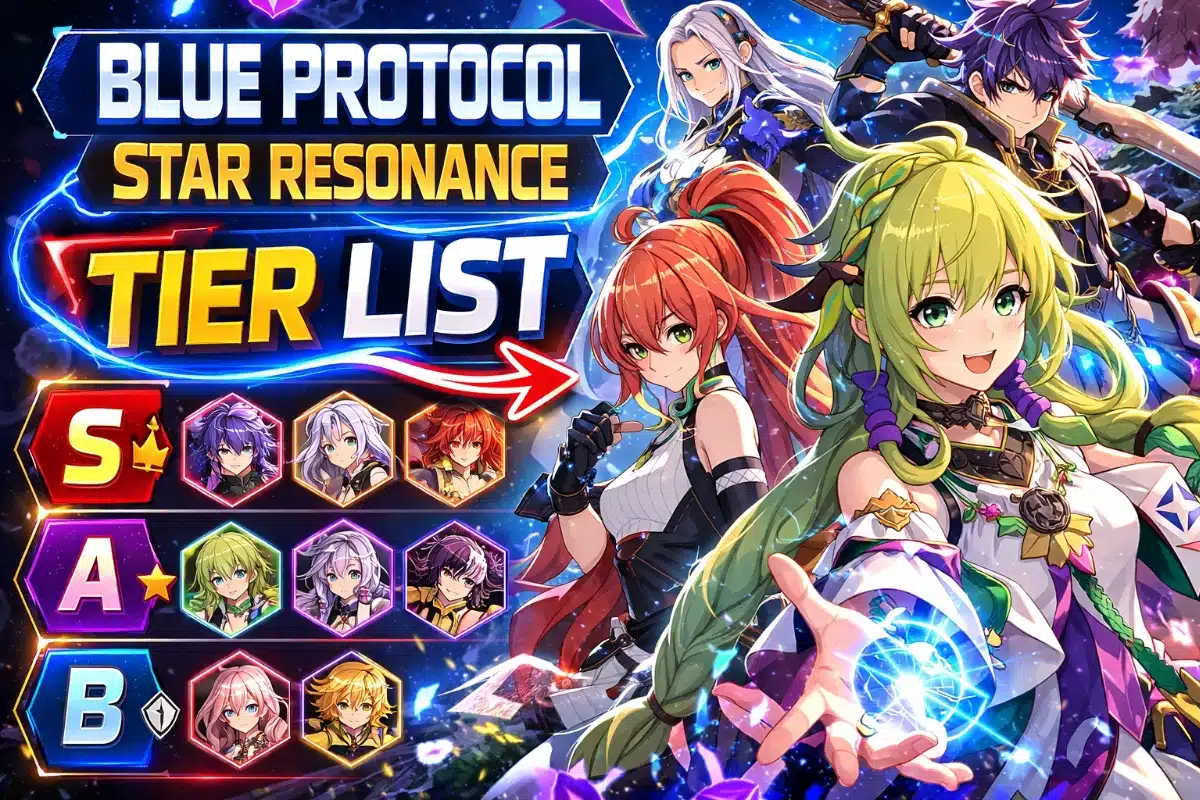 Blue Protocol Star Resonance Tier List